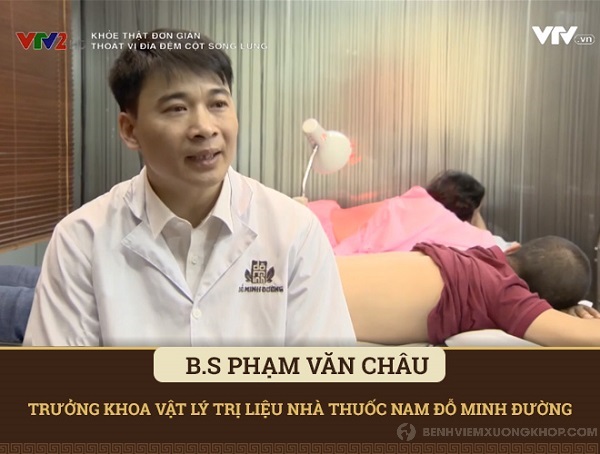 BS Phạm Văn Châu - Người trực tiếp điều trị đau thần kinh tọa bằng châm cứu bấm huyệt
